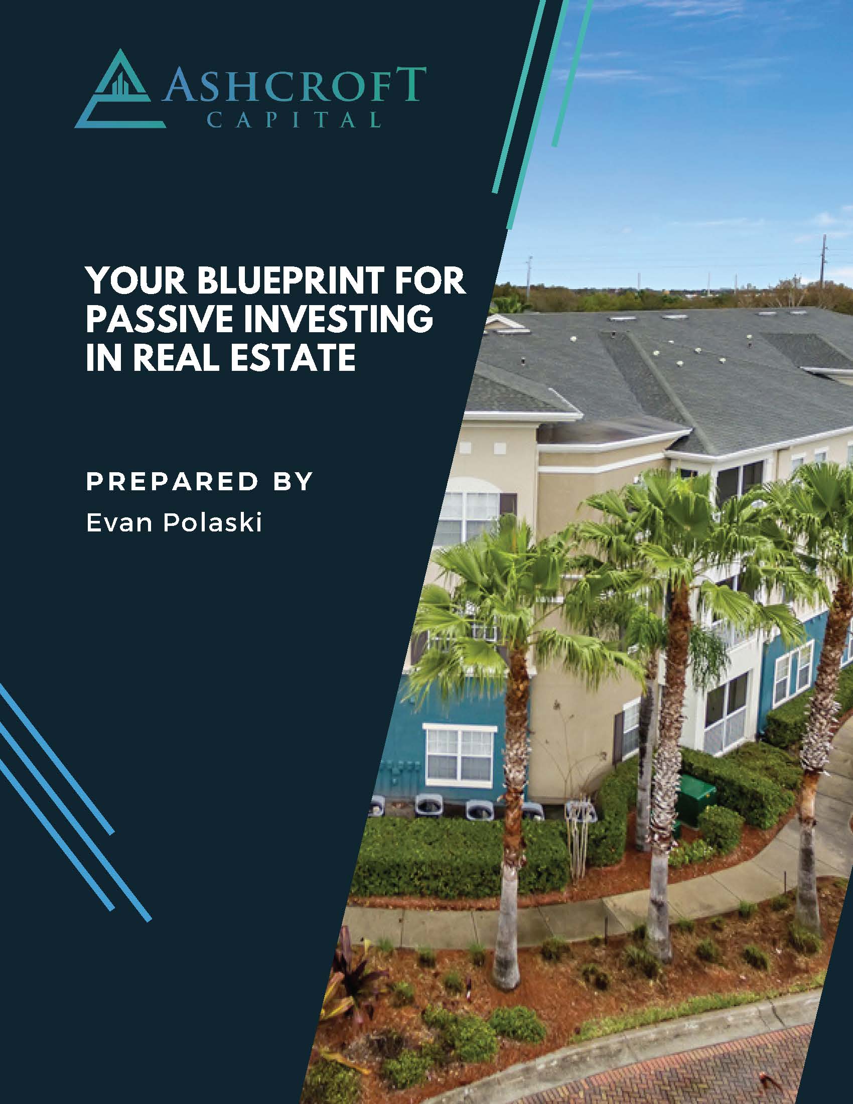 Your Blueprint for Passive Investing in Real Estate_Page_1